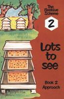 Beehive Book 2: Lots to See