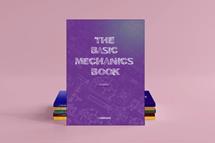 The Basic Mechanics Book