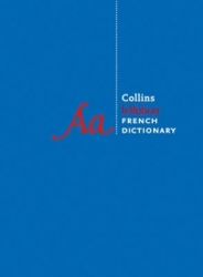 Collins Robert French Dictionary Complete and Unabridged