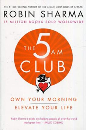 The 5 AM Club - Own Your Morning. Elevate Your Life
