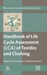 Handbook of Life Cycle Assessment (LCA) of Textiles and Clothing (E-Book)