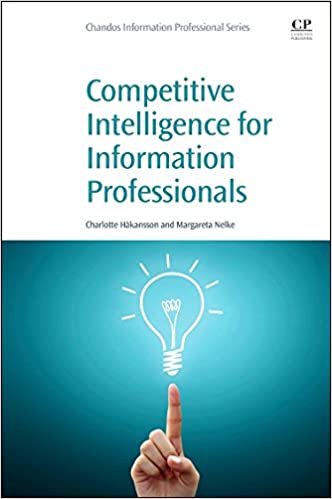 Competitive Intelligence for Information Professionals