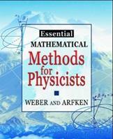 Essential Mathematical Methods for Physicists