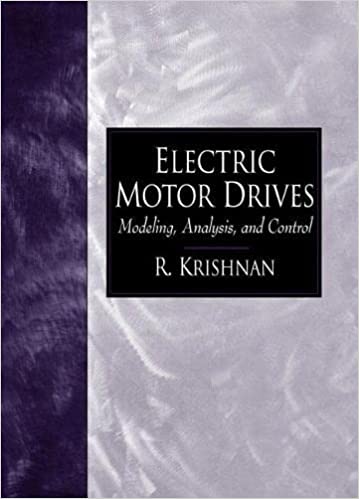 Electric Motor Drives: Modeling, Analysis and Control
