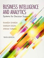 Business Intelligence and Analytics: Systems for Decision Support