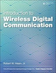 Introduction to Wireless Digital Communication : A Signal Processing Perspective