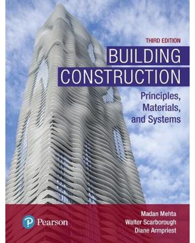 Building Construction: Principles, Materials, and Systems