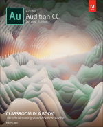 Adobe Audition CC Classroom in a Book (E-Book)