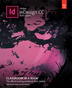 Adobe InDesign CC Classroom in a Book (E-Book)