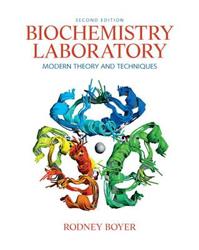 Biochemistry Laboratory: Modern Theory and Techniques