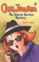 Cam Jansen 26: Secret Service Mystery