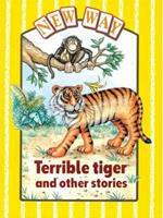 New Way Yellow: Terrible Tiger and Other Stories
