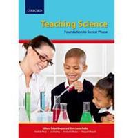 Teaching Science: Foundation to Senior phase
