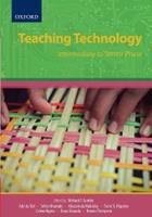 Teaching Technology: Intermediate to Senior phase (E-Book)