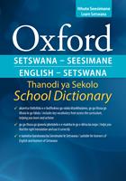 Oxford Bilingual School Dictionary: Setswana and English