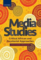 Media Studies: Critical African and Decolonial Approaches