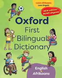 Oxford First Bilingual Dictionary: Afrikaans and English