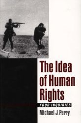 The Idea of Human Rights - Four Inquiries