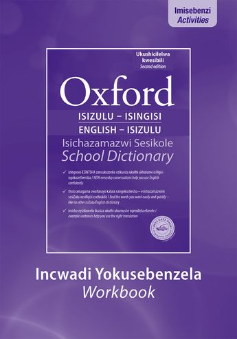 Oxford Bilingual School Dictionary: isiZulu Grade 4-9 Workbook