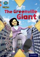 Project X Origins: Grey Book Band, Oxford Level 13: Shocking Science: The Greenville Giant