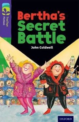 Bertha’s Secret Battle