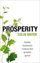Prosperity - Better Business Makes the Greater Good