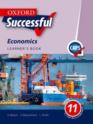 Oxford Successful Economics Grade 11 Learner's Book (CAPS)