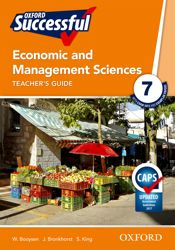 Oxford Successful Economic and Management Sciences CAPS: Grade 7: Teacher's Book