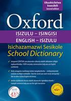 Oxford Bilingual School Dictionary: IsiZulu and English Grade 4-9