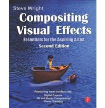 Compositing Visual Effect: Essentials for Aspiring Artists