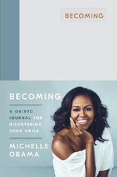 Becoming - A Guided Journal for Discovering Your Voice