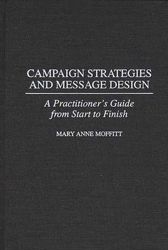 Campaign Strategies and Message Design