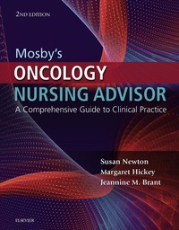 Mosby's Oncology Nursing Advisor: a Comprehensive Guide to Clinical Practice