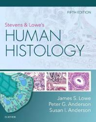 Stevens and Lowe's Human Histology