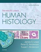 Stevens and Lowe's Human Histology