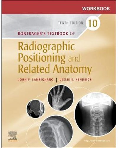 Workbook for Textbook of Radiographic Positioning and Related Anatomy