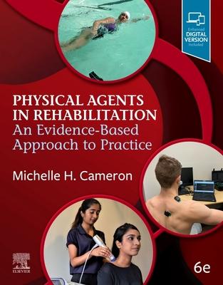 Physical Agents in Rehabilitation: an Evidence-Based Approach to Practice