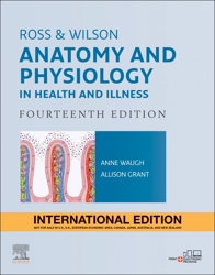 Ross and Wilson Anatomy and Physiology in Health and Illness