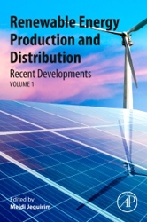 Renewable Energy Production and Distribution: Recent Developments