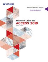 Shelly Cashman Series® Microsoft® Office 365® and Access®2019 Comprehensive
