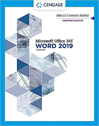 Shelly Cashman Series Microsoft Office 365 and Word 2019 Comprehensive