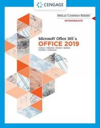 Shelly Cashman Series Microsoft Office 365 and Office 2019 Intermediate