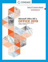 Shelly Cashman Series Microsoft Office 365 and Office 2019 Intermediate