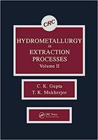 Hydrometallurgy in Extraction Processes Volume II
