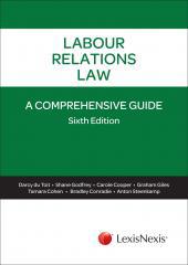 Labour Relations Law: A Comprehensive Guide