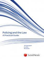 Policing and the Law: A Practical Guide