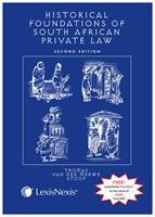The Historical Foundations of South African Private Law