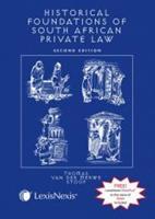 The Historical Foundations of South African Private Law (E-Book)