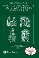 Historiese Grondslae van die Suid-Afrikaanse Privaatreg (E-Book)