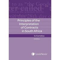 Principles of the Interpretation of Contracts in South Africa (E-Book)